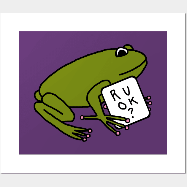 Cute Frog Wants to Know R U OK Wall Art by ellenhenryart